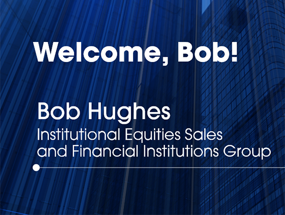 Stephens Adds Financial Institutions Sales Specialist Robert Hughes