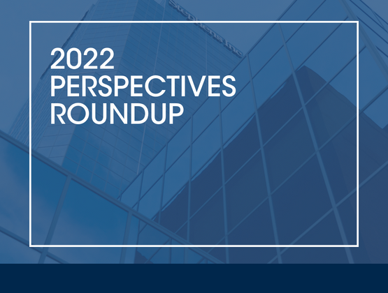 2022 Perspectives Roundup