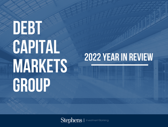 Debt Capital Markets Group | 2022 in Review