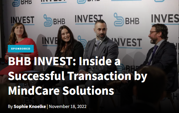 Inside a Successful Transaction by MindCare Solutions | Behavioral Health Business