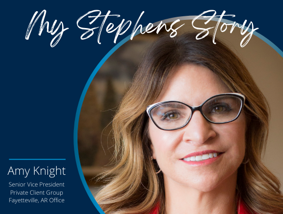 My Stephens Story: Amy Knight, Senior Vice President