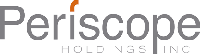 Periscope Holdings, Inc.